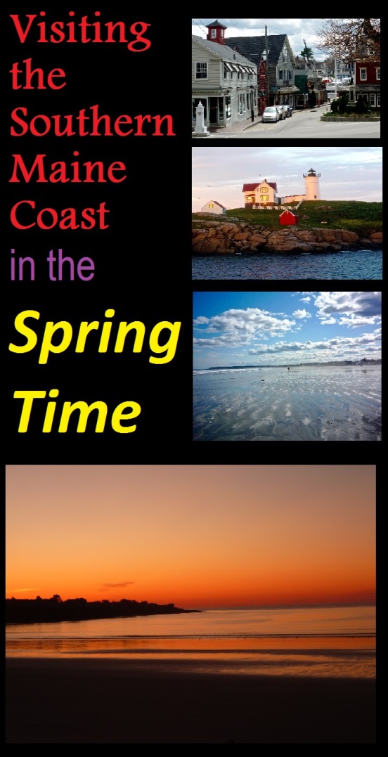 Why spring time is a great time to visit the southern Maine coast..